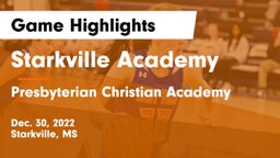 Starkville Academy  vs Presbyterian Christian Academy Game Highlights - Dec. 30, 2022