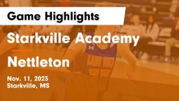 Starkville Academy  vs Nettleton  Game Highlights - Nov. 11, 2023