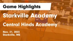 Starkville Academy  vs Central Hinds Academy  Game Highlights - Nov. 21, 2023