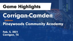 Corrigan-Camden  vs Pineywoods Community Academy Game Highlights - Feb. 5, 2021