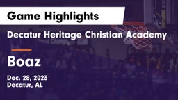 Decatur Heritage Christian Academy  vs Boaz  Game Highlights - Dec. 28, 2023