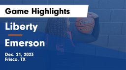 Liberty  vs Emerson  Game Highlights - Dec. 21, 2023