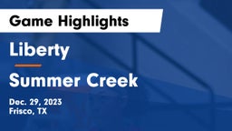 Liberty  vs Summer Creek  Game Highlights - Dec. 29, 2023
