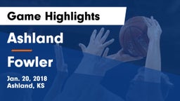 Ashland  vs Fowler  Game Highlights - Jan. 20, 2018