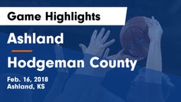 Ashland  vs Hodgeman County  Game Highlights - Feb. 16, 2018