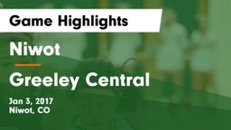 Niwot  vs Greeley Central  Game Highlights - Jan 3, 2017