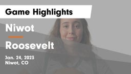 Niwot  vs Roosevelt  Game Highlights - Jan. 24, 2023