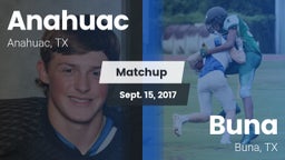 Matchup: Anahuac  vs. Buna  2017