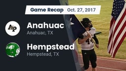 Recap: Anahuac  vs. Hempstead  2017