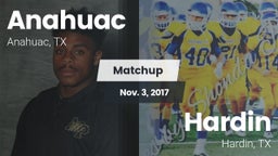 Matchup: Anahuac  vs. Hardin  2017