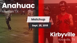 Matchup: Anahuac  vs. Kirbyville  2018