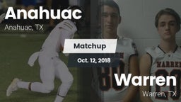 Matchup: Anahuac  vs. Warren  2018