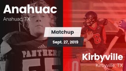 Matchup: Anahuac  vs. Kirbyville  2019
