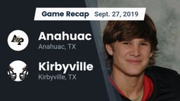 Recap: Anahuac  vs. Kirbyville  2019
