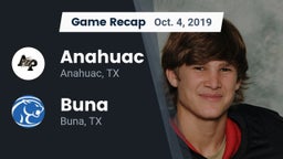 Recap: Anahuac  vs. Buna  2019