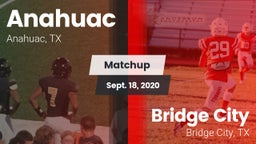 Matchup: Anahuac  vs. Bridge City  2020