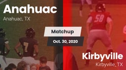 Matchup: Anahuac  vs. Kirbyville  2020