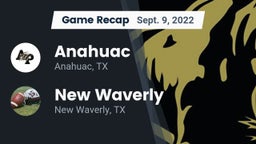 Recap: Anahuac  vs. New Waverly  2022