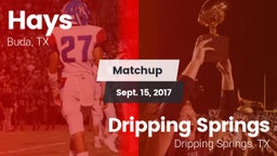 Matchup: Hays  vs. Dripping Springs  2017