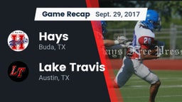 Recap: Hays  vs. Lake Travis  2017