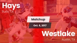 Matchup: Hays  vs. Westlake  2017