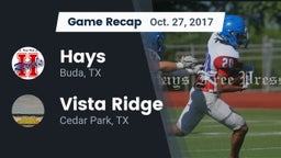 Recap: Hays  vs. Vista Ridge  2017