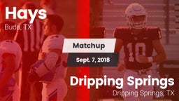 Matchup: Hays  vs. Dripping Springs  2018