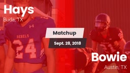 Matchup: Hays  vs. Bowie  2018