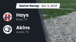 Recap: Hays  vs. Akins  2018
