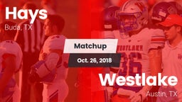 Matchup: Hays  vs. Westlake  2018