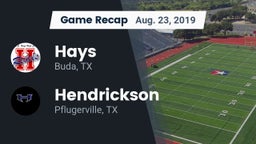 Recap: Hays  vs. Hendrickson  2019