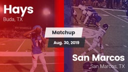 Matchup: Hays  vs. San Marcos  2019