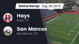 Recap: Hays  vs. San Marcos  2019