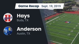 Recap: Hays  vs. Anderson  2019