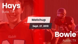 Matchup: Hays  vs. Bowie  2019