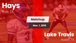 Matchup: Hays  vs. Lake Travis  2019