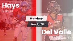 Matchup: Hays  vs. Del Valle  2019