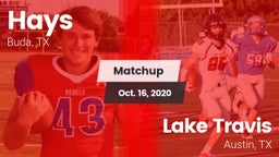 Matchup: Hays  vs. Lake Travis  2020