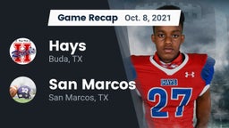 Recap: Hays  vs. San Marcos  2021