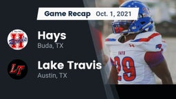 Recap: Hays  vs. Lake Travis  2021