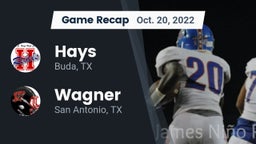 Recap: Hays  vs. Wagner  2022
