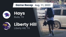 Recap: Hays  vs. Liberty Hill  2023