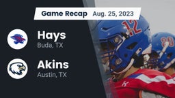 Recap: Hays  vs. Akins  2023