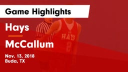 Hays  vs McCallum  Game Highlights - Nov. 13, 2018