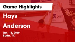 Hays  vs Anderson  Game Highlights - Jan. 11, 2019
