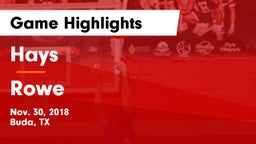 Hays  vs Rowe  Game Highlights - Nov. 30, 2018