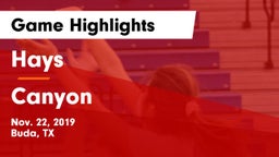 Hays  vs Canyon  Game Highlights - Nov. 22, 2019