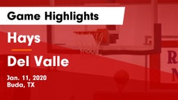Hays  vs Del Valle  Game Highlights - Jan. 11, 2020