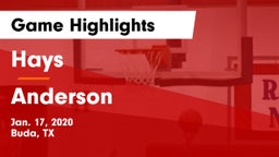 Hays  vs Anderson  Game Highlights - Jan. 17, 2020