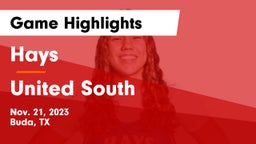 Hays  vs United South  Game Highlights - Nov. 21, 2023